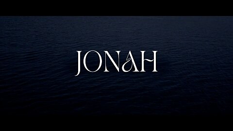 Jonah: Week 3