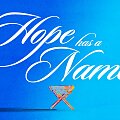 Hope Has A Name